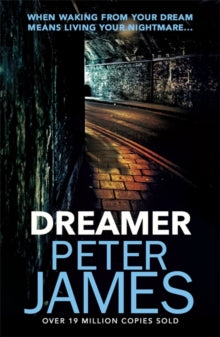 Dreamer - Peter James (Paperback) 13-Sep-18 