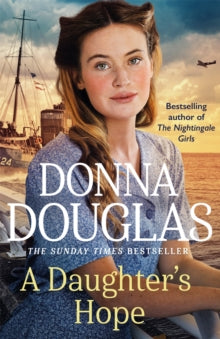 Yorkshire Blitz Trilogy  A Daughter's Hope - Donna Douglas (Paperback) 28-04-2022 