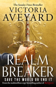 Realm Breaker: From the author of the multimillion copy bestselling Red Queen series - Victoria Aveyard (Paperback) 03-02-2022 