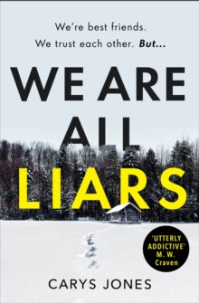 We Are All Liars - Carys Jones (Paperback) 09-12-2021 