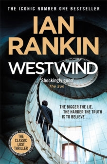Westwind: The classic lost thriller from the Iconic #1 Bestselling Writer of Channel 4's MURDER ISLAND - Ian Rankin (Paperback) 11-06-2020 