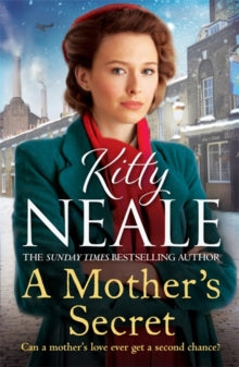 A Mother's Secret: The Battersea Tavern Series (Book 1) - Kitty Neale (Paperback) 16-09-2021 