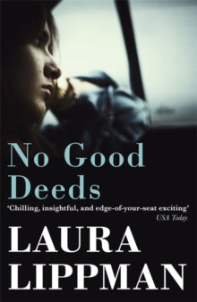 No Good Deeds - Laura Lippman (Paperback) 25-06-2020 
