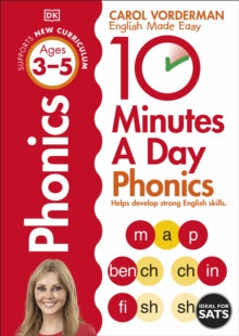 Made Easy Workbooks  10 Minutes A Day Phonics, Ages 3-5 (Preschool): Supports the National Curriculum, Helps Develop Strong English Skills - Carol Vorderman (Paperback) 16-01-2014 