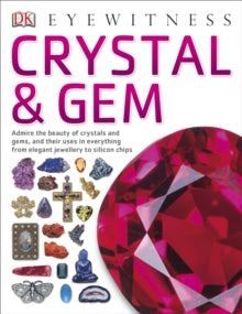 DK Eyewitness  Crystal & Gem - DK (Paperback) 01-07-2014 
