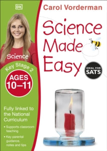 Made Easy Workbooks  Science Made Easy, Ages 10-11 (Key Stage 2): Supports the National Curriculum, Science Exercise Book - Carol Vorderman (Paperback) 01-07-2014 