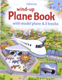 Wind-up Books  Wind-Up Plane - Gillian Doherty; Stefano Tognetti (Board book) 27-06-2009 Winner of Practical Parenting Awards 2009.
