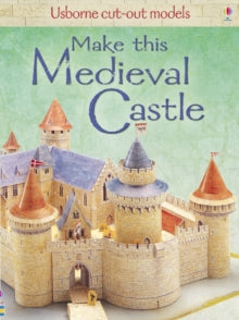 Cut-out Model  Make This Medieval Castle - Iain Ashman; Iain Ashman (Paperback) 28-08-2009 