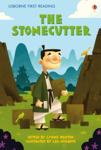 First Reading Level 2  The Stonecutter - Lynne Benton; Lee Cosgrove (Hardback) 27-11-2009 