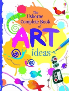 Art Ideas  Complete Book Of Art Ideas - Fiona Watt; Various (Spiral bound) 25-09-2009 Winner of Creative Play Award 2010.