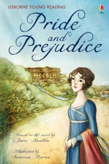 Young Reading Series 3  Pride and Prejudice - Susanna Davidson; Susanna Davidson; Simona Bursi (Hardback) 01-04-2011 