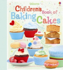 Children's Book of Baking Cakes - Abigail Wheatley; Abigail Wheatley; Jessie Eckel (Spiral bound) 01-04-2011 