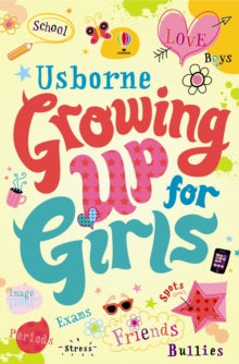 Growing Up  Growing up for Girls - Felicity Brooks; Felicity Brooks; Katie Lovell (Paperback) 01-06-2013 