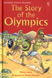 Young Reading Series 2  The Story of the Olympics - Minna Lacey; Paddy Mounter (Hardback) 01-05-2012 