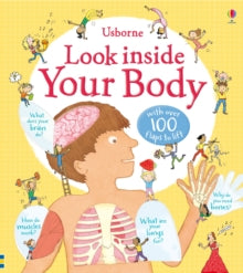 Look Inside  Look Inside Your Body - Louie Stowell; Louie Stowell; Kate Leake (Board book) 01-08-2012 