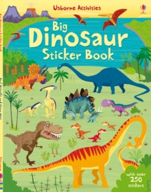 Big Dinosaur Sticker book - Fiona Watt; Fiona Watt; Fiona Watt; Fiona Watt; Fiona Watt; Fiona Watt; Paul Nicholls (Paperback) 01-12-2012 