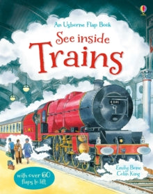 See Inside  See Inside Trains - Emily Bone; Colin King (Board book) 01-05-2013 
