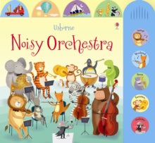 Noisy Books  Noisy Orchestra - Sam Taplin; Sam Taplin; Gareth Lucas; Katherine Lucas (Board book) 01-02-2013 