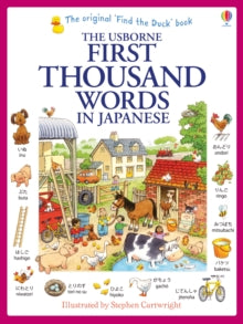 First Thousand Words  First Thousand Words in Japanese - Heather Amery; Heather Amery; Stephen Cartwright (Paperback) 01-07-2014 