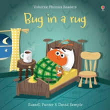 Phonics Readers  Bug in a Rug - Russell Punter; Russell Punter; David Semple (Paperback) 01-10-2015 
