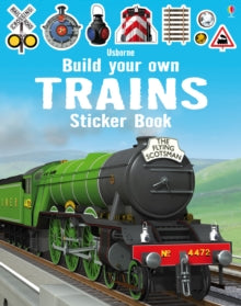 Build Your Own Sticker Book  Build Your Own Trains Sticker Book - Simon Tudhope; Simon Tudhope; Adrian Mann (Paperback) 01-11-2014 