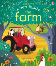 Peep Inside  Peep Inside the Farm - Anna Milbourne; Olga Demidova (Board book) 01-01-2015 