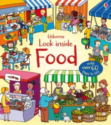 Look Inside  Look Inside Food - Emily Bone; Emily Bone; Benedetta Giaufret; Enrica Rusina (Board book) 01-06-2015 