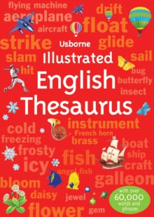 Illustrated Dictionaries and Thesauruses  Illustrated English Thesaurus - Fiona Chandler; Jane Bingham (EDFR); Various (Paperback) 01-01-2015 