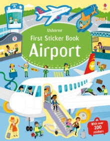 First Sticker Books series  First Sticker Book Airport - Sam Smith; Sam Smith; Wesley Robins (Paperback) 01-07-2015 