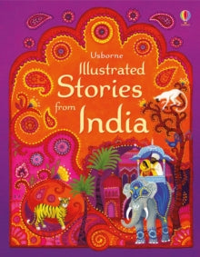 Illustrated Story Collections  Illustrated Stories from India - Various; Anja Klauss (Hardback) 01-11-2015 