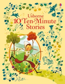 Illustrated Story Collections  10 Ten-Minute Stories - Various; Various (Hardback) 01-01-2016 