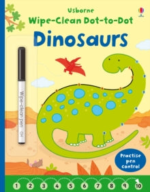 Wipe-clean Dot-to-Dot  Wipe-clean Dot-to-dot Dinosaurs - Felicity Brooks; Felicity Brooks; Katrina Fearn (Paperback) 01-01-2016 