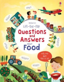 Questions & Answers  Lift-the-flap Questions and Answers about Food - Katie Daynes; Katie Daynes; Peter Donnelly (Board book) 01-11-2016 