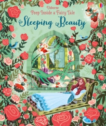 Peep Inside a Fairy Tale  Peep Inside a Fairy Tale Sleeping Beauty - Anna Milbourne; Anna Milbourne; Karl James Mountford (Board book) 01-07-2017 