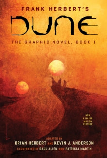Dune: The Graphic Novel  DUNE: The Graphic Novel, Book 1: Dune - Frank Herbert; Brian Herbert; Kevin J. Anderson (Hardback) 27-10-2020 
