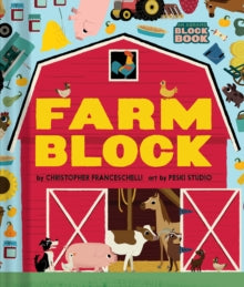 An Abrams Block Book  Farmblock (An Abrams Block Book) - Christopher Franceschelli; Peskimo (Board book) 01-10-2019 