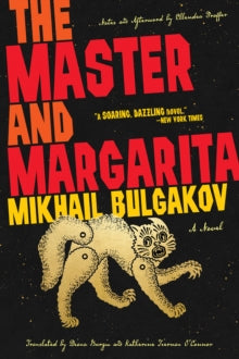The Master and Margarita - Mikhail Bulgakov; Diana Burgin; KatherineTiernan O'Connor (Paperback) 30-09-2021 