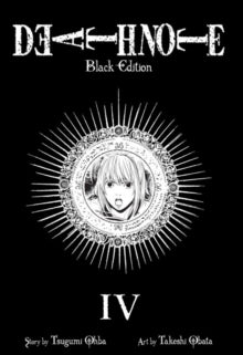 Death Note Black Edition 4 Death Note Black Edition, Vol. 4 - Takeshi Obata; Tsugumi Ohba (Paperback) 21-07-2011 