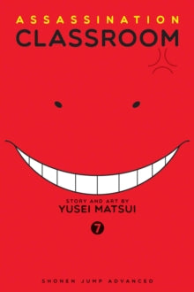 Assassination Classroom 7 Assassination Classroom, Vol. 7 - Yusei Matsui (Paperback) 17-12-2015 