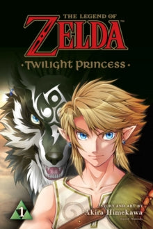 The Legend of Zelda: Twilight Princess 1 The Legend of Zelda: Twilight Princess, Vol. 1 - Akira Himekawa (Paperback) 24-03-2017 