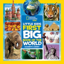 National Geographic Kids  Little Kids First Big Book of The World (National Geographic Kids) - Elizabeth Carney; National Geographic Kids (Hardback) 06-08-2015 
