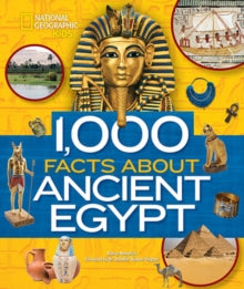 1,000 Facts About Ancient Egypt - National Geographic Kids (Hardback) 21-02-2019 