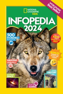 National Geographic Kids  Infopedia 2024 - National Geographic Kids (Paperback) 02-05-2023 