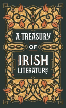A Treasury of Irish Literature (Barnes & Noble Omnibus Leatherbound Classics) - Various Authors (Leather / fine binding) 01-08-2017 