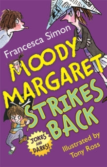 Horrid Henry  Moody Margaret Strikes Back: Jokes and Dares! - Francesca Simon; Tony Ross (Paperback) 04-02-2010 