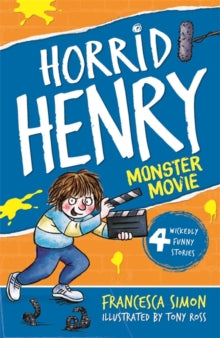 Horrid Henry  Monster Movie: Book 21 - Francesca Simon; Tony Ross (Paperback) 24-05-2012 
