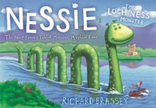 Nessie The Loch Ness Monster - Richard Brassey (Paperback) 07-01-2010 