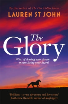 The Glory - Lauren St John (Paperback) 03-09-2015 