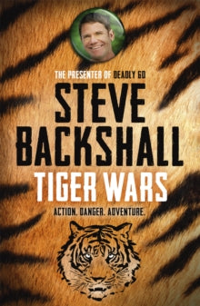The Falcon Chronicles: Tiger Wars: Book 1 - Steve Backshall (Paperback) 17-07-2014 Commended for Shrewsbury Children's Book Award 2015 (UK). Short-listed for The Hillingdon Secondary Book of the Year Award 2014 (UK).