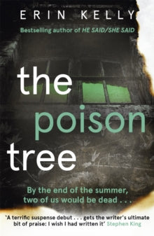 The Poison Tree: the addictive , twisty debut psychological thriller from the million-copy bestselling author - Erin Kelly (Paperback) 12-05-2011 